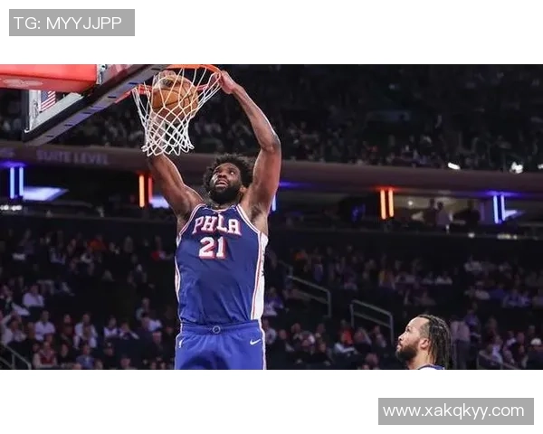 乔尔恩比德率领球队冲击新赛季总冠军展现统治级内线实力